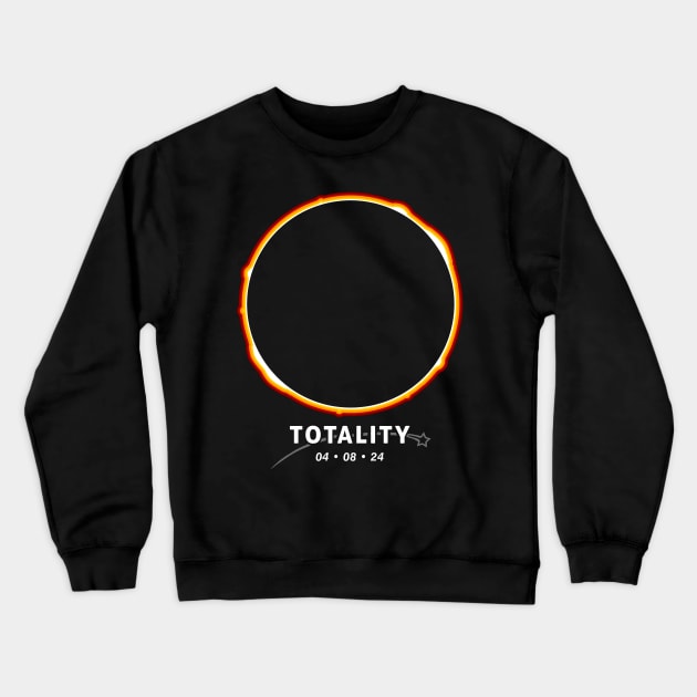 Totality, 2024 Total Solar Eclipse Viewing Shirt Crewneck Sweatshirt by Boots